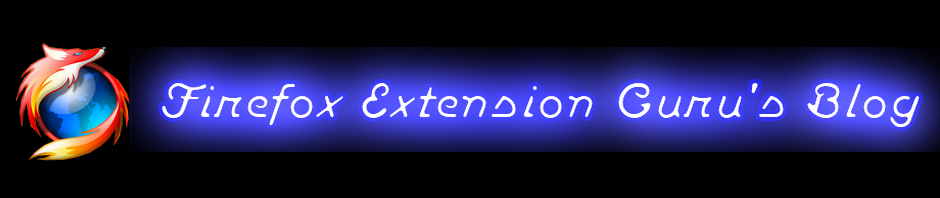 Firefox Extension Guru's Blog